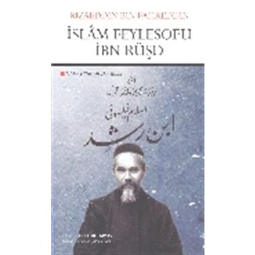 İslam Feylesofu İbn Rüşd - Rızaeddin Bin Fahreddin