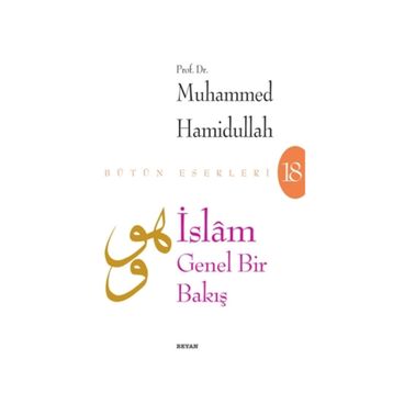 İslam Genel Bir Bakış - Muhammed Hamidullah