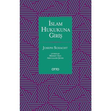 İslam Hukukuna Giriş - Joseph Schacht