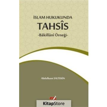 İslam Hukukunda Tahsis - Abdulbasıt Saltekin