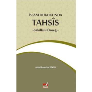 İslam Hukukunda Tahsis - Abdulbasıt Saltekin