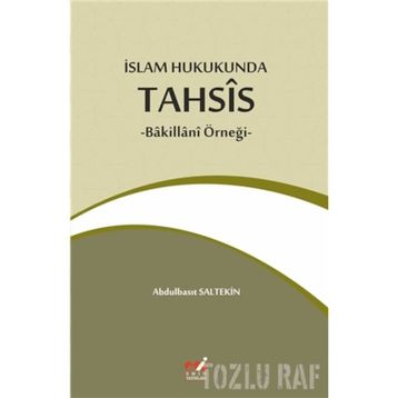 İslam Hukukunda Tahsis - Abdulbasıt Saltekin
