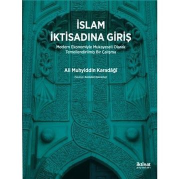 İslam İktisadına Giriş - Ahmet Tabakoğlu