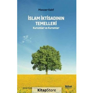İslam İktisadının Temelleri - Monzer Kahf