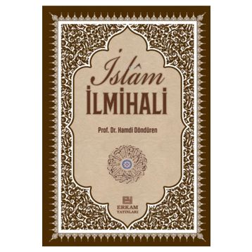 İslam İlmihali - Hamdi Döndüren