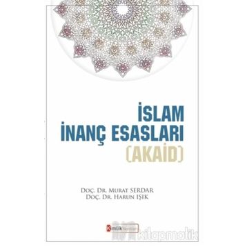İslam İnanç Esasları Akaid - Murat Serdar