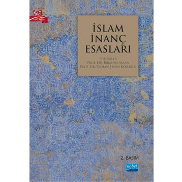 İslam İnanç Esasları - Faruk Sancar