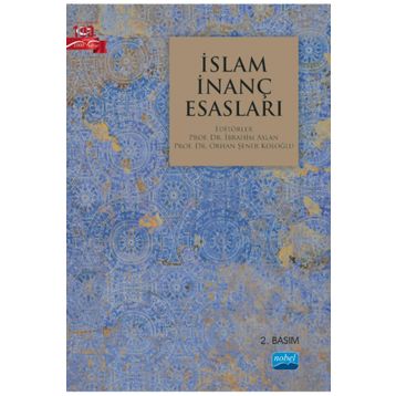 İslam İnanç Esasları - Faruk Sancar