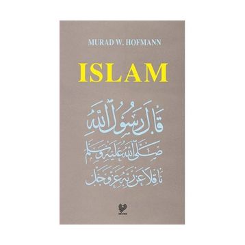 ISLAM (INGILIZCE) - MURAD WILFRIED HOFMANN