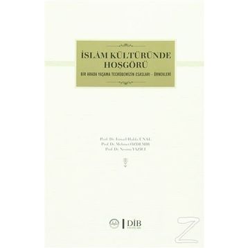 İslam Kültüründe Hoşgörü - İsmail Hakkı Ünal Mehmet Özdemir Nesimi Yazıcı