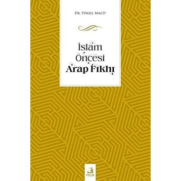 İslam Öncesi Arap Fıkhı