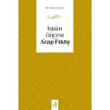 İslam Öncesi Arap Fıkhı