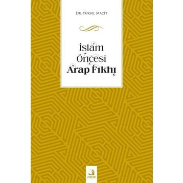 İslam Öncesi Arap Fıkhı