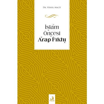 İslam Öncesi Arap Fıkhı