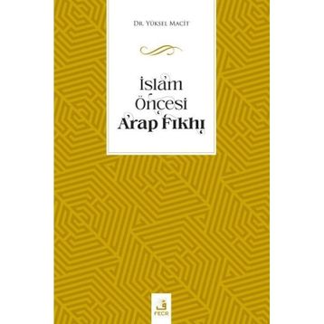 İslam Öncesi Arap Fıkhı
