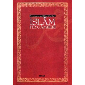 İslam Peygamberi - Muhammed Hamidullah