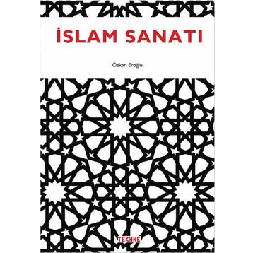 İslam Sanatı - Özkan Eroğlu