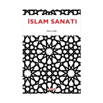 İslam Sanatı - Özkan Eroğlu