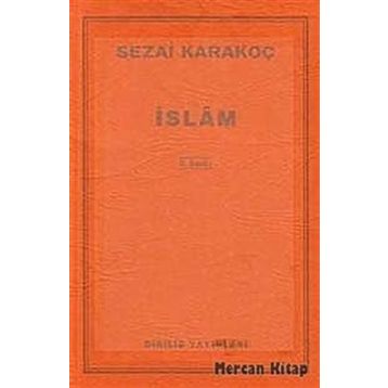 İslam - Sezai Karakoç