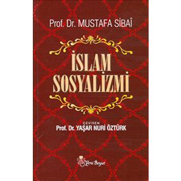 İSLAM SOSYALIZMI - MUSTAFA SIBAI