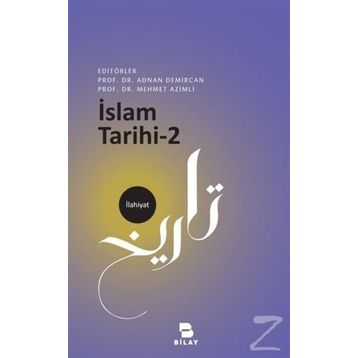 İslam Tarihi 2 - Prof. Dr. Adnan Demircan