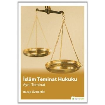 İslam Teminat Hukuku/Recep Özdemir