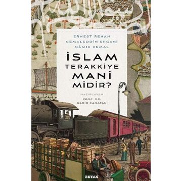 İslam Terakkiye Mani Midir? - Kadir Canatan