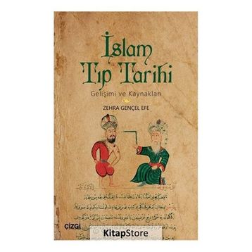 İslam Tıp Tarihi - Ahmed Ağırakça