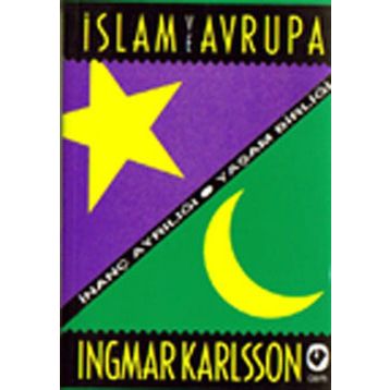 İSLAM VE AVRUPA - INGMAR KARLSSON