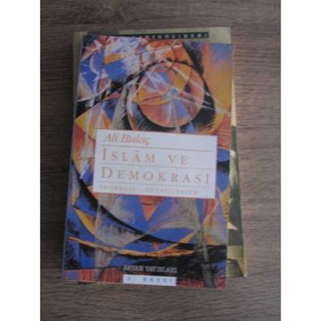 İSLAM VE DEMOKRASI - SAYED KHATAB; GARY D. BOUMA