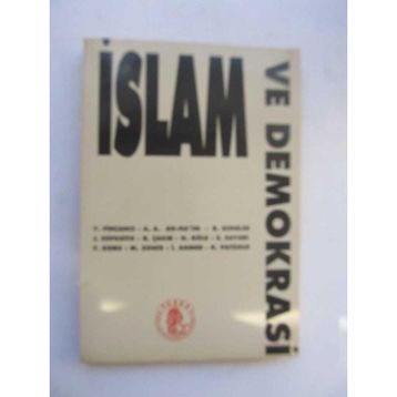 İSLAM VE DEMOKRASI - SAYED KHATAB; GARY D. BOUMA