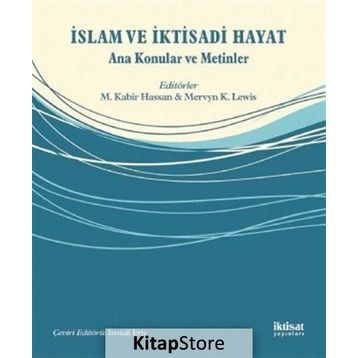 İslam ve İktisadi Hayat - Kolektif