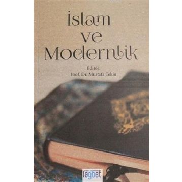 İslam ve Modernlik - Mustafa Tekin