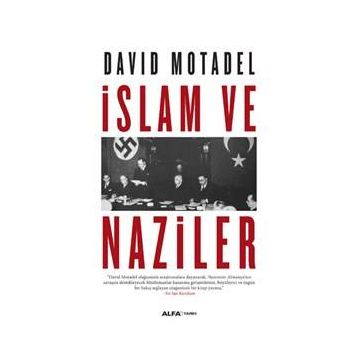 İslam ve Naziler - David Motadel