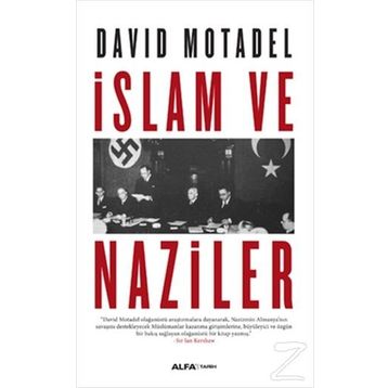 İslam ve Naziler - David Motadel