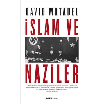 İslam ve Naziler - David Motadel