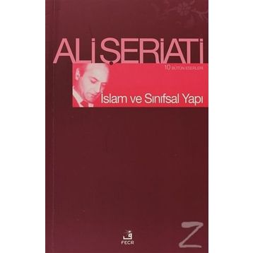 İslam ve Sınıfsal Yapı - Ali Şeriati