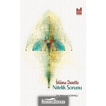 İslama Davette Nitelik Sorunu - Mehmet Sürmeli