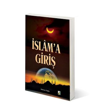 İslam'a Giriş Damla Yayınevi