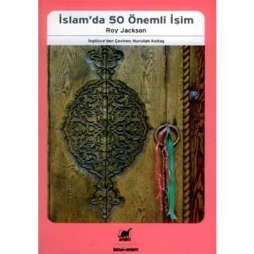 İSLAM'DA 50 ÖNEMLİ İSİM - ROY JACKSON