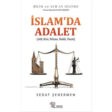 İslam'da Adalet - Sedat Şenermen