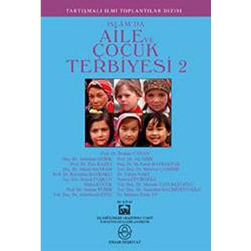 İSLAM'DA AILE VE ÇOCUK TERBIYESI 2 - KOLEKTIF