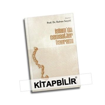 İslamda Cemaatler Kavramı - Rıdvan es-Seyyid