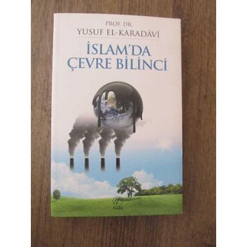 İSLAM'DA ÇEVRE BILINCI - YUSUF EL-KARADAVÎ