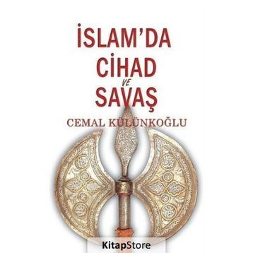 İslam’da Cihad Ve Savaş - Cemal Külünkoğlu