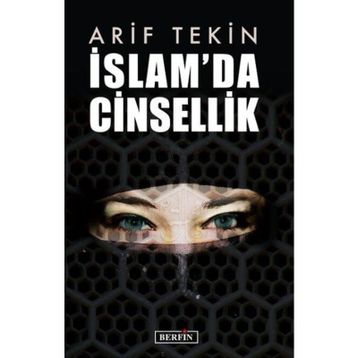İslam'da Cinsellik - Arif Tekin