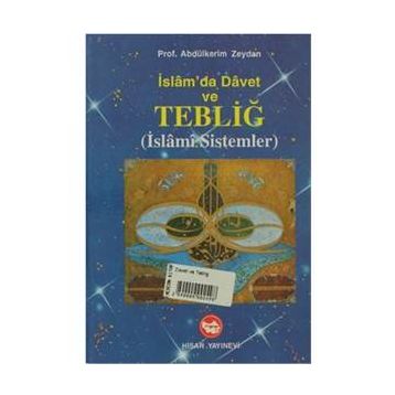 İSLAM'DA DAVET VE TEBLİĞ - A. KERIM ZEYDAN