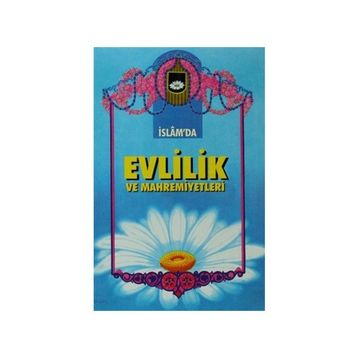 İslam’da Evlilik ve Mahremiyetleri - Abdullah Aydın