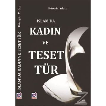 İSLAMDA GIYIM VE TESETTÜR - İSMAİL YILDIZ (DR.)