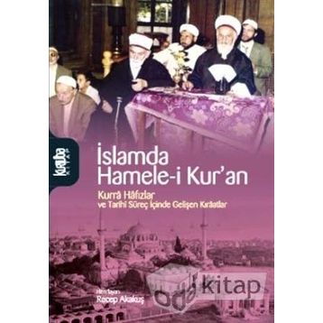 İslamda Hamele-i Kur'an - Recep Akakuş